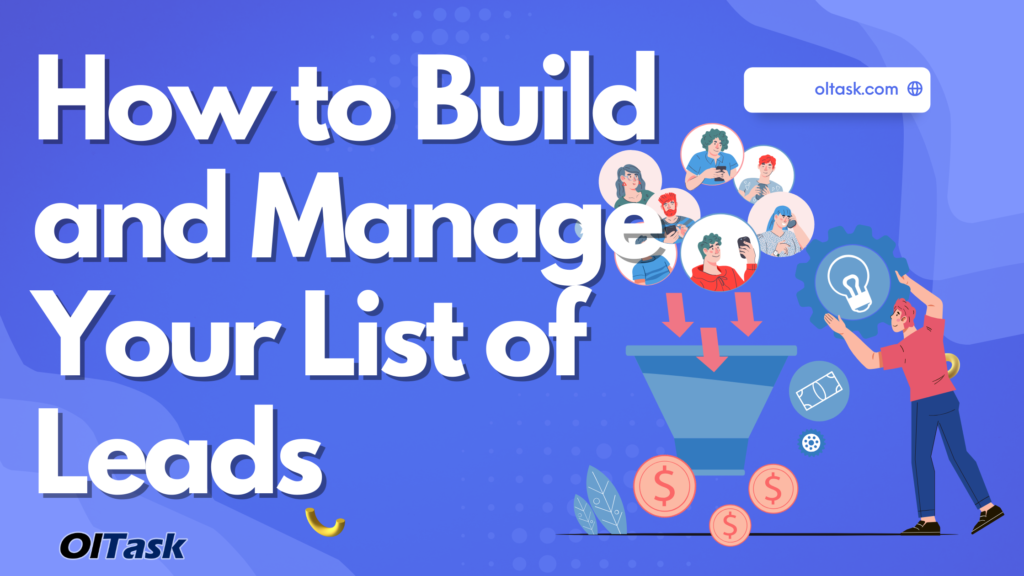 how to build and manage an effective list of leads