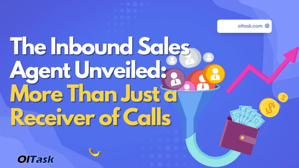 The Inbound Sales Agent Unveiled_ More Than Just a Receiver of Calls