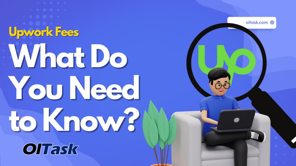 Everything you need to know about Upwork fees